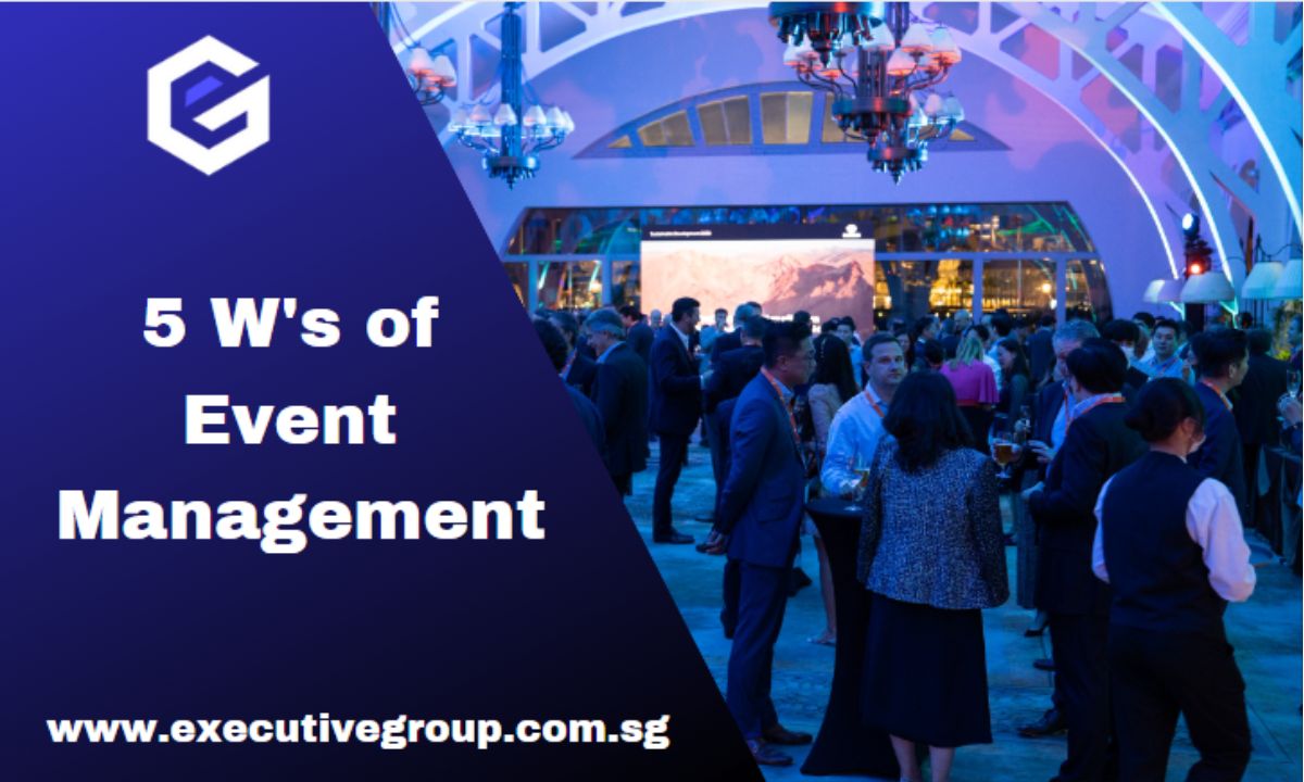 5 W's of Event Management