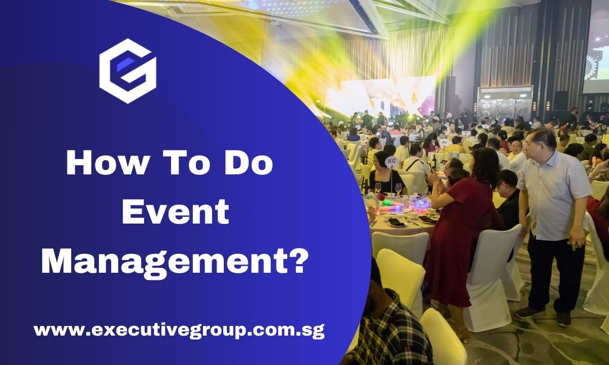 How to Do Event Management?