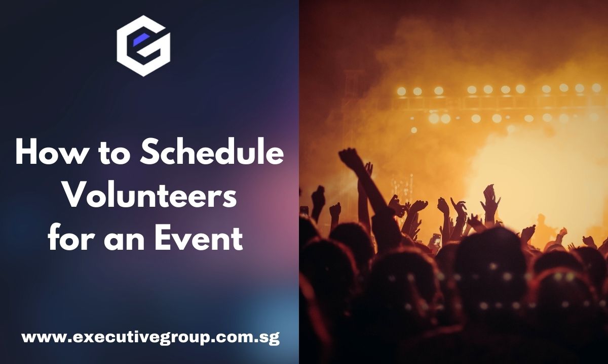 How to Schedule Volunteers for an Event (Expert Guide)